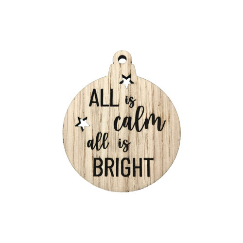 Lille Julekugle - All is calm all is bright