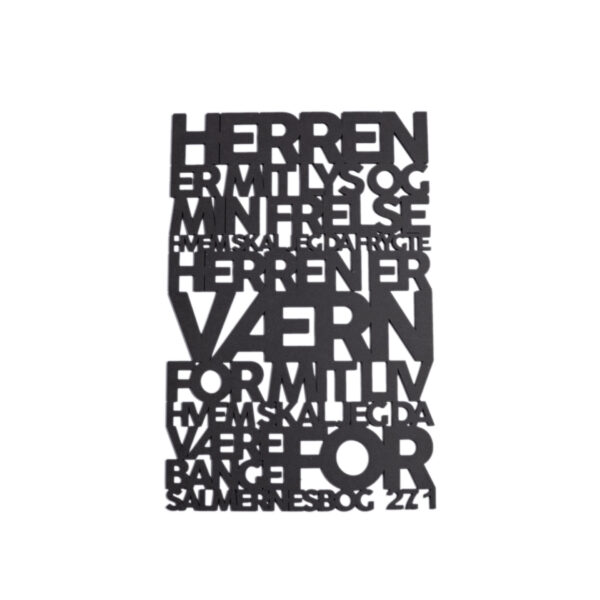 Herren er mit lys og min frelse 2.0 Herren er mit lys og min frelse | Træskilt | Salmernes bog 27:1 | Bibelvers