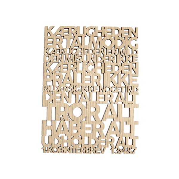 Kærligheden er tålmodig 2.0 Kærligheden er tålmodig | Træskilt | 1. Korinterbrev 13:4-7 | Bibelvers